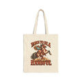 Born To Be A Handful Canvas Tote Bag