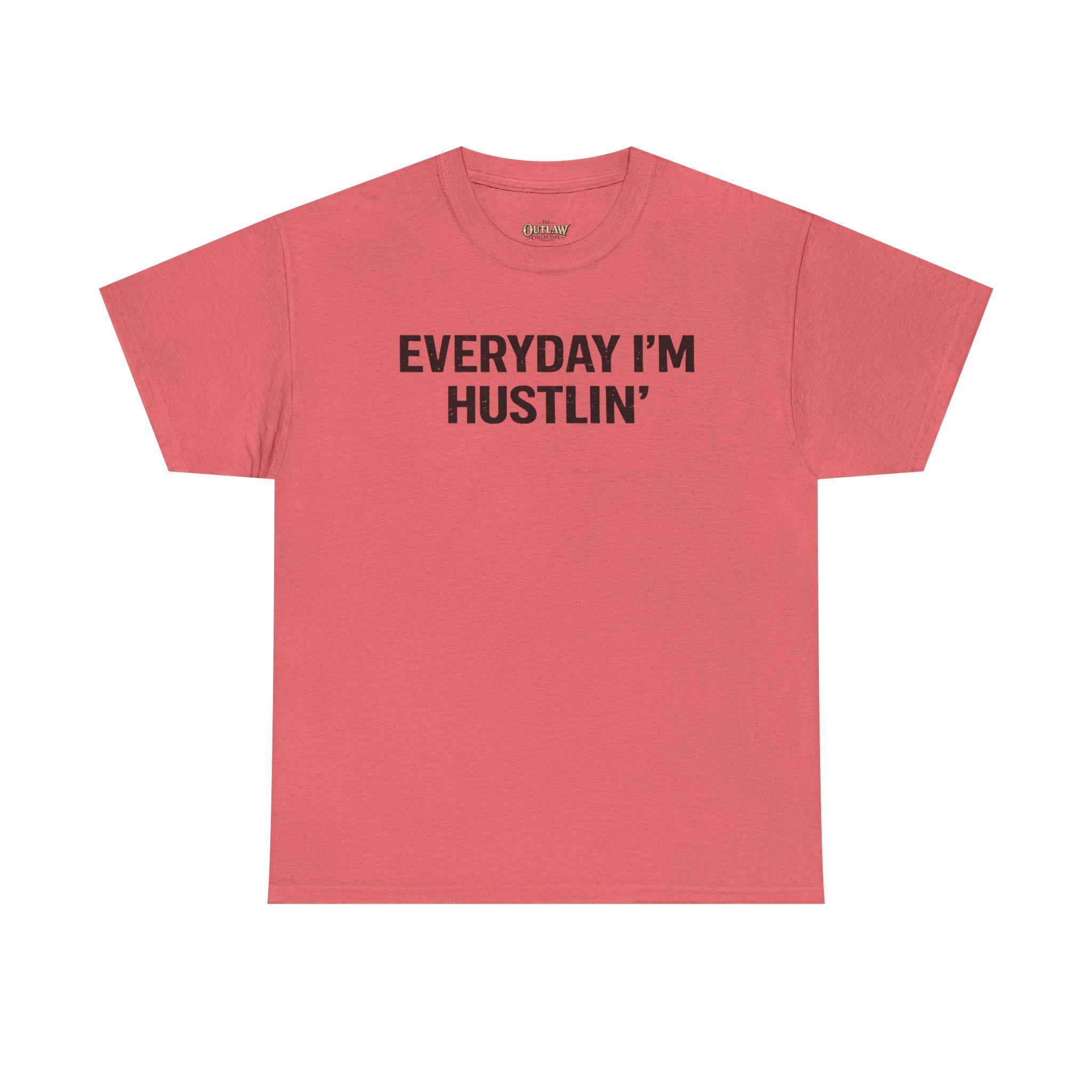 Everyday I'm Hustlin' Tee