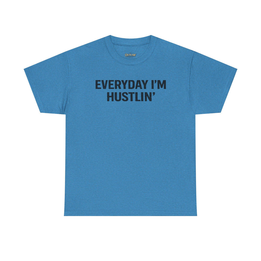 Everyday I'm Hustlin' Tee