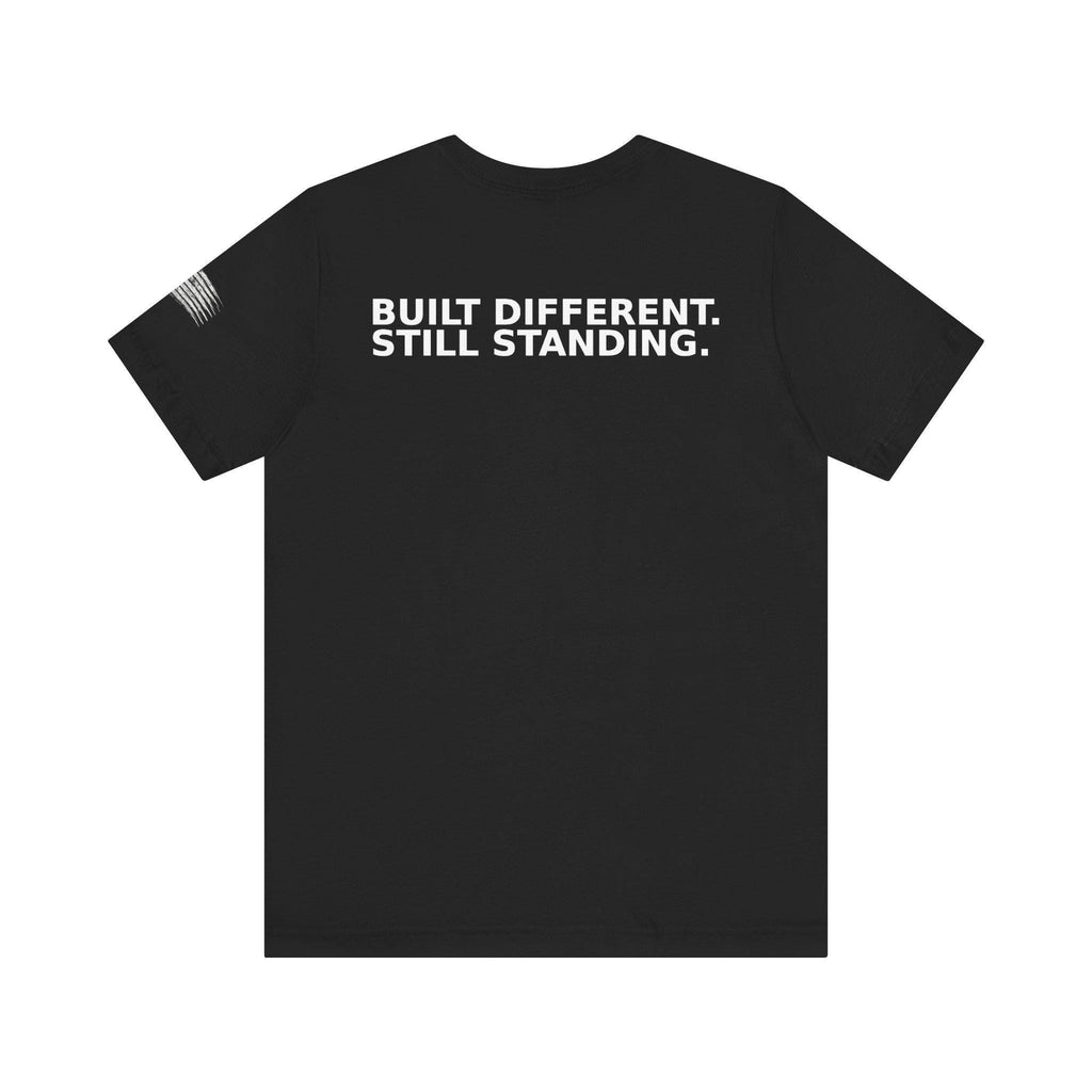 Men's Built Different Still Standing Tee
