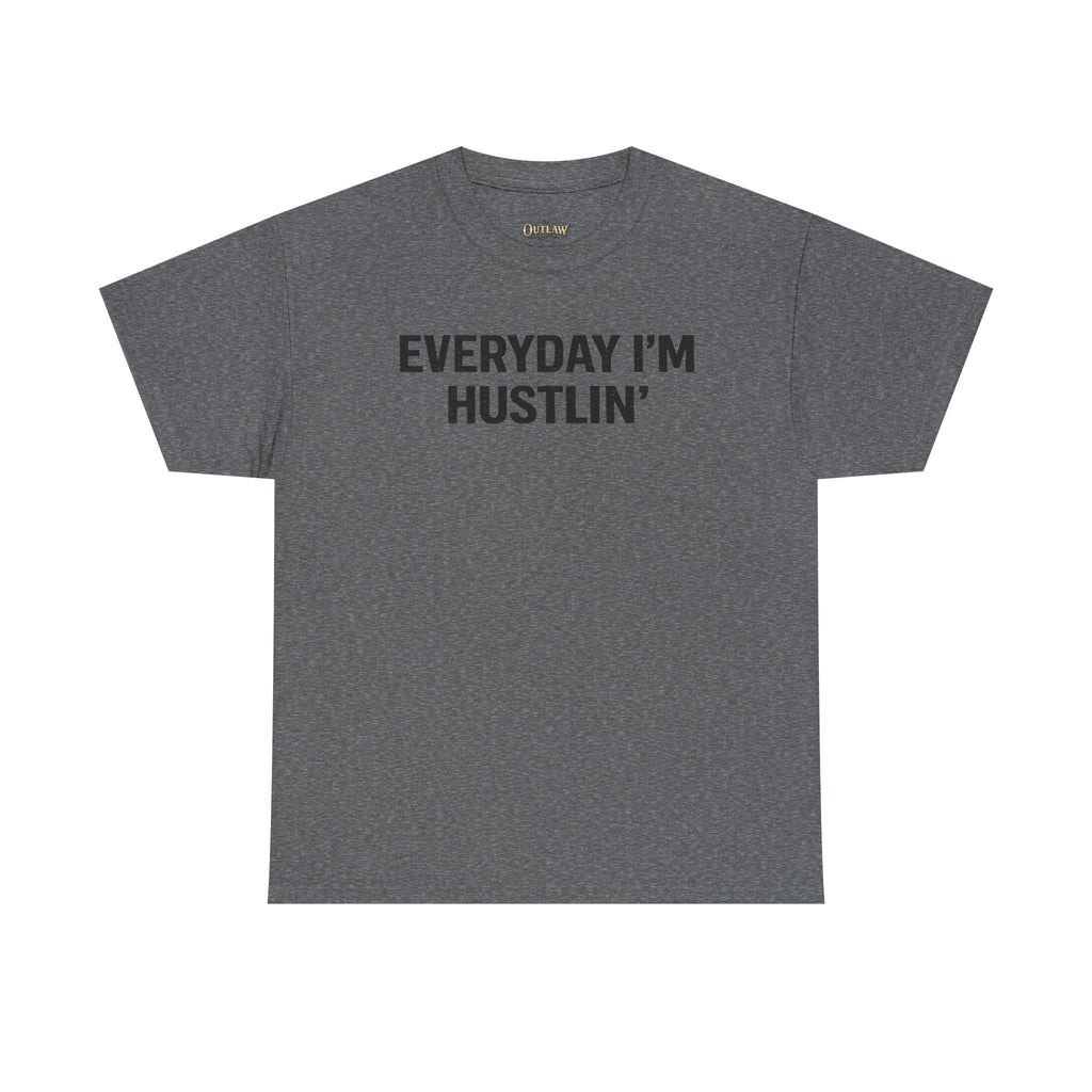 Everyday I'm Hustlin' Tee