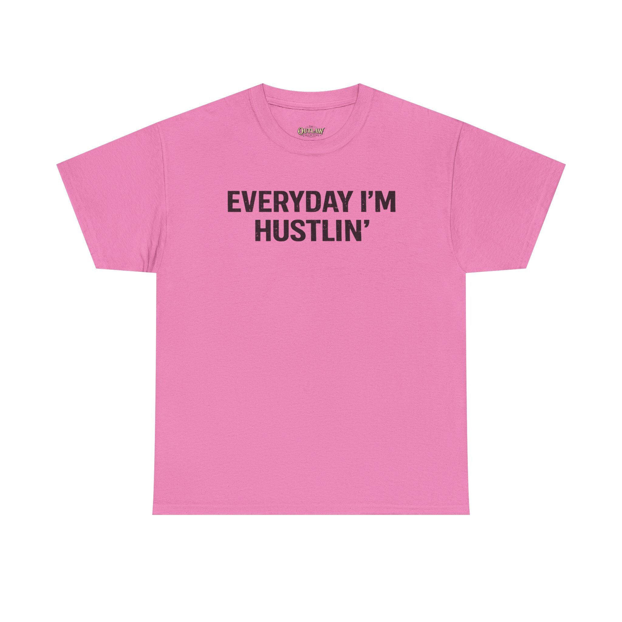 Everyday I'm Hustlin' Tee