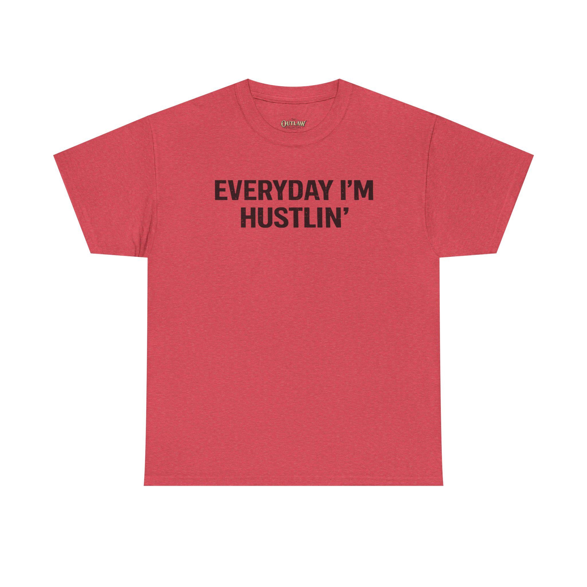 Everyday I'm Hustlin' Tee