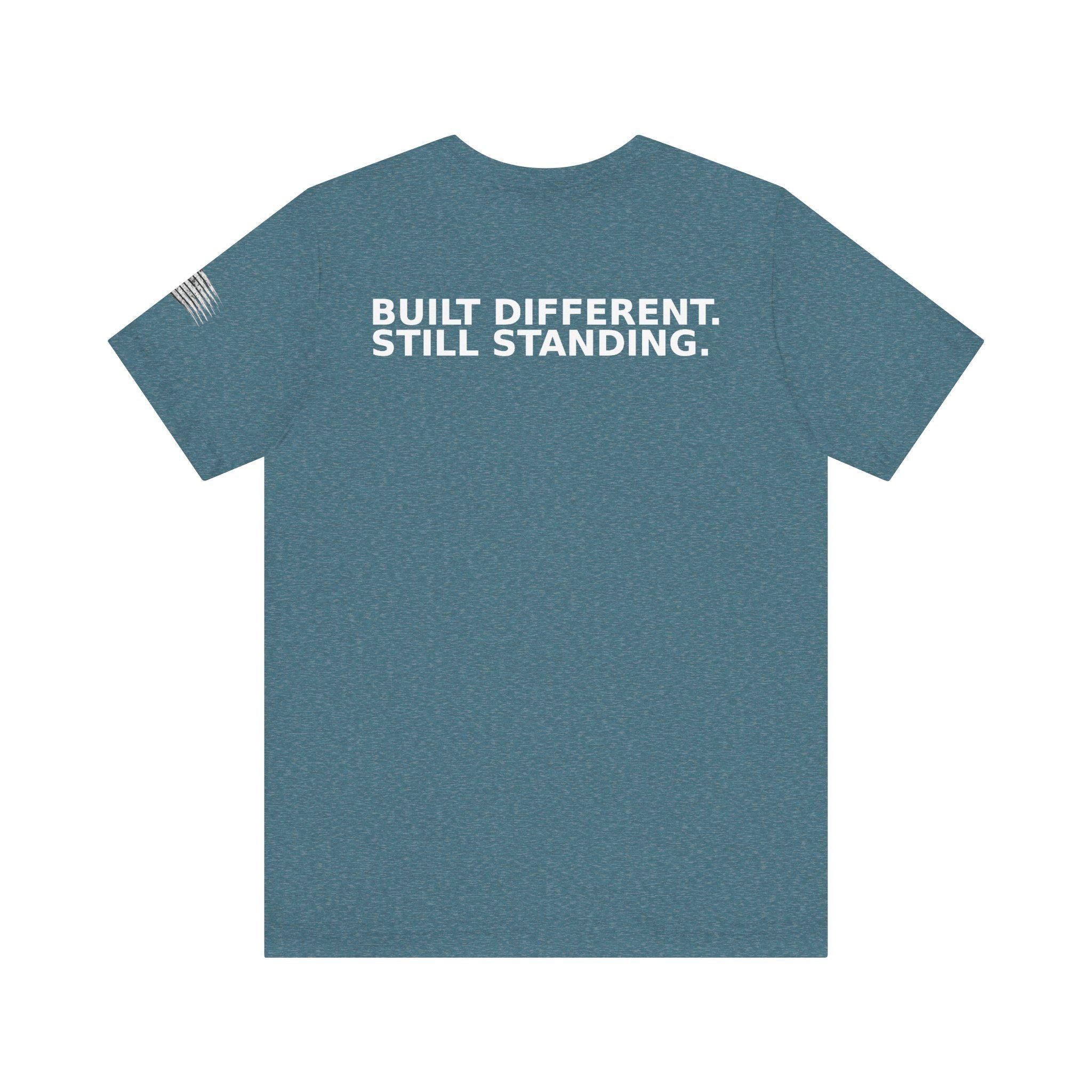 Men's Built Different Still Standing Tee