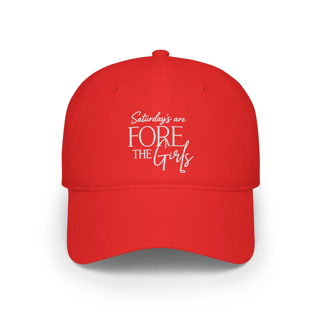 Saturdays Are FORE The Girls Hat