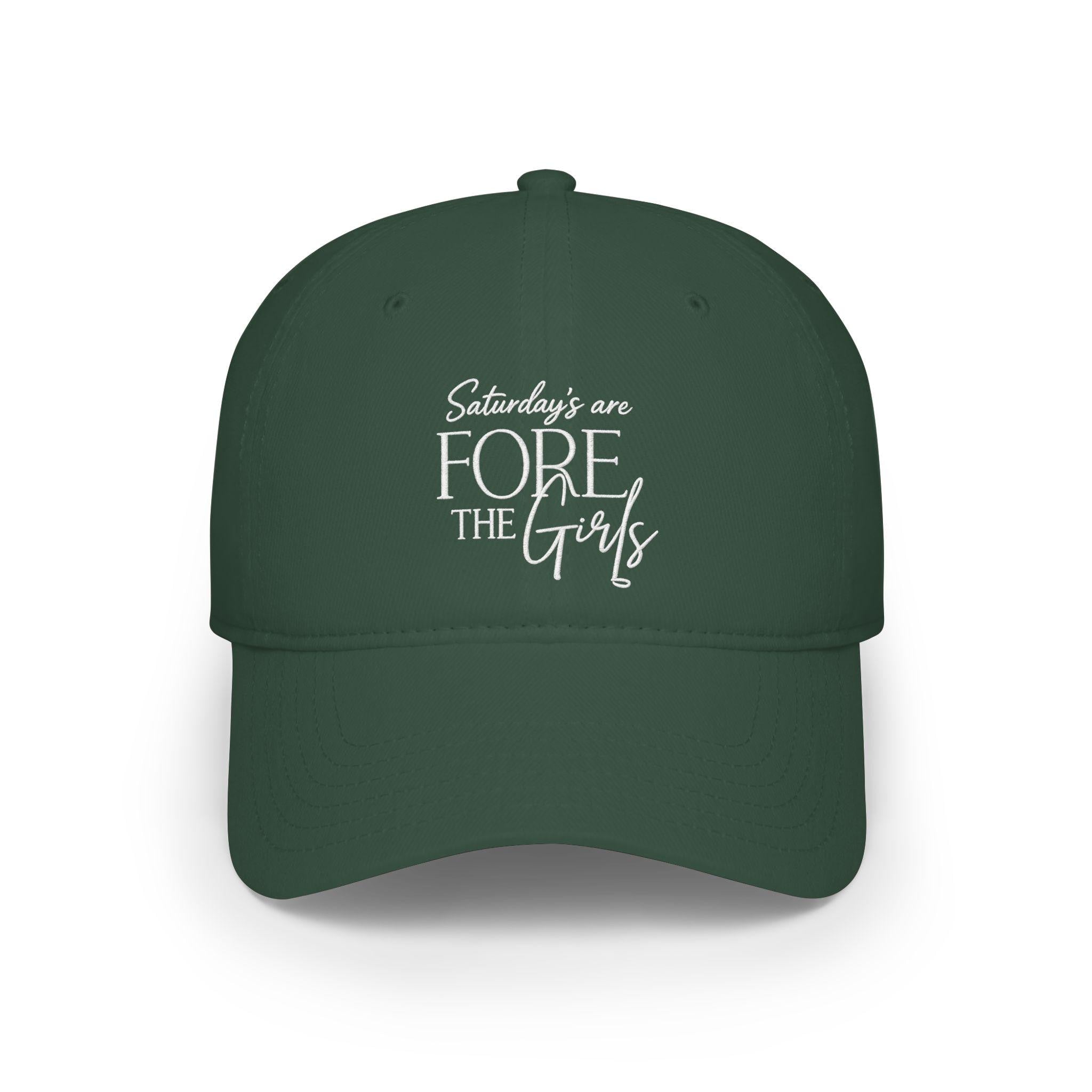 Saturdays Are FORE The Girls Hat