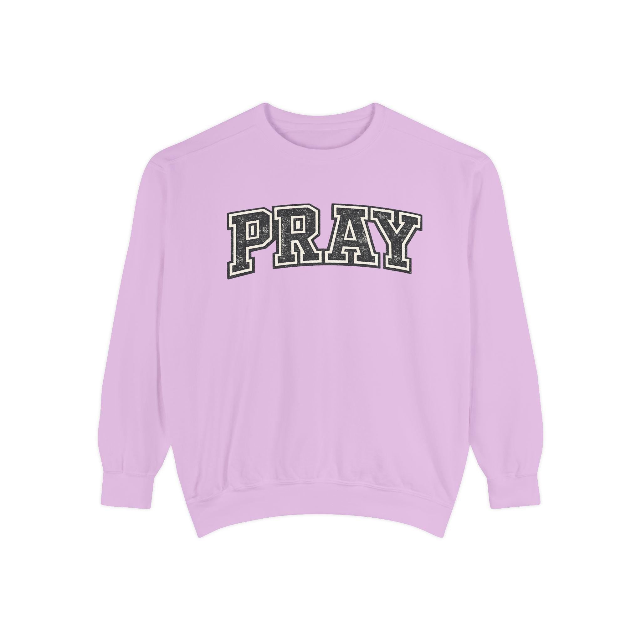 PRAY Sweatshirt: Distressed Vintage Christian Faith Apparel