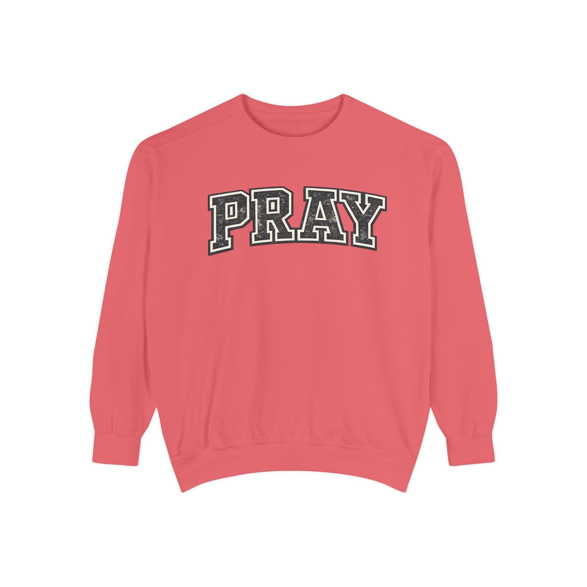 PRAY Sweatshirt: Distressed Vintage Christian Faith Apparel