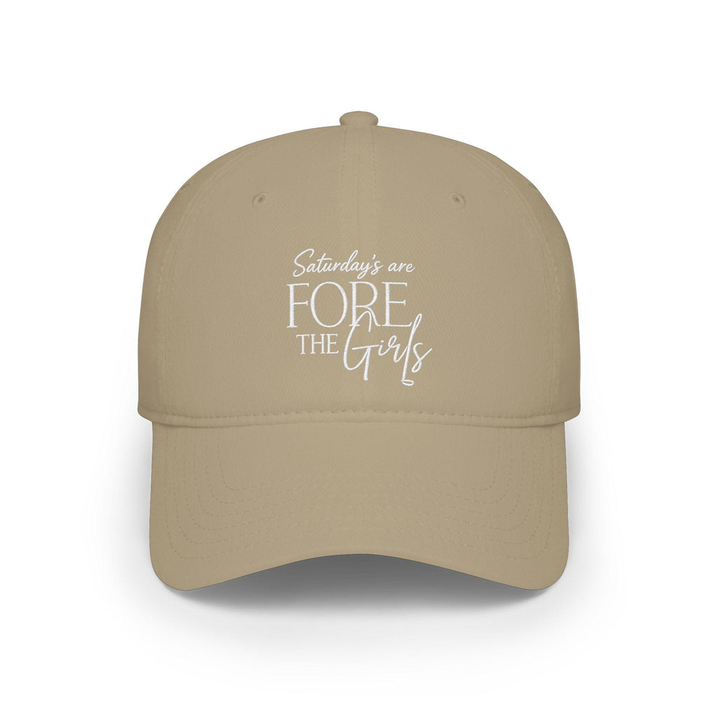 Saturdays Are FORE The Girls Hat