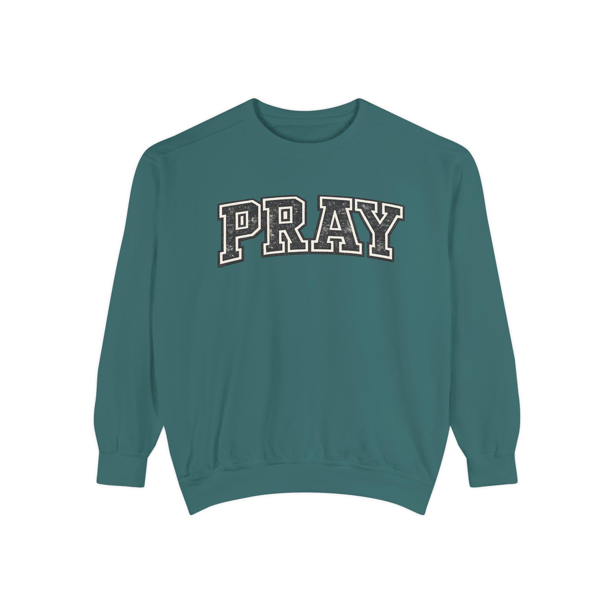 PRAY Sweatshirt: Distressed Vintage Christian Faith Apparel