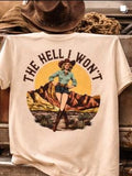 The Hell I Won't Tee