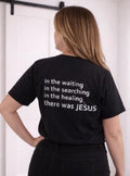 There Was Jesus Tee